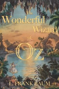 bokomslag The Wonderful Wizard of Oz