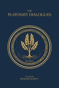 bokomslag The Platonist Dialogues