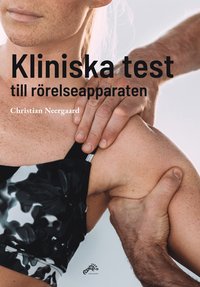 bokomslag Kliniska test till rörelseapparaten