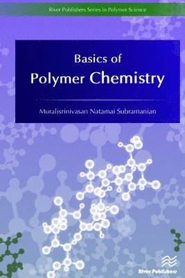 bokomslag Basics of Polymer Chemistry