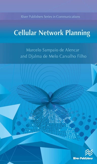 Marcelo Sampaio de Alencar, Djalma de Melo Carvalho Filho - Cellular Network Planning, Inbunden