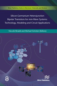 bokomslag Silicon-Germanium Heterojunction Bipolar Transistors for Mm-wave Systems Technology, Modeling and Circuit Applications