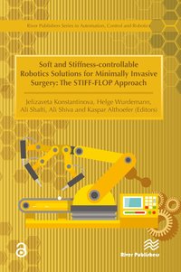 bokomslag Soft and Stiffness-controllable Robotics Solutions for Minimally Invasive Surgery