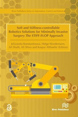 Soft and Stiffness-controllable Robotics Solutions for Minimally Invasive Surgery 1