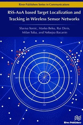 RSS-AoA-based Target Localization and Tracking in Wireless Sensor Networks
