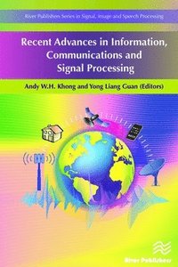 bokomslag Recent Advances in Information, Communications and Signal Processing