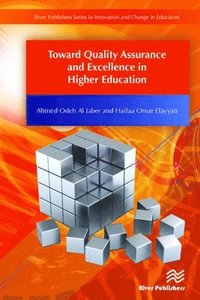 bokomslag Toward Quality Assurance and Excellence in Higher Education