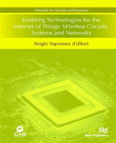 Sergio Saponara - Enabling Technologies for the Internet of Things, Inbunden