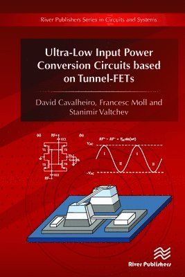 bokomslag Ultra-Low Input Power Conversion Circuits based on TFETs