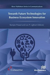 bokomslag Towards Future Technologies for Business Ecosystem Innovation