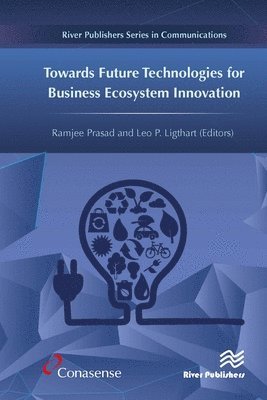 Towards Future Technologies for Business Ecosystem Innovation 1