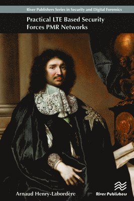 Practical LTE Based Security Forces PMR Networks