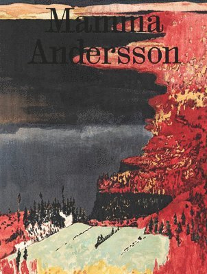 Lærke Rydal Jørgensen, Marie Laurberg - Mamma Andersson: Humdrum Days, Inbunden