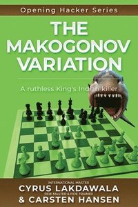 bokomslag The Makogonov Variation