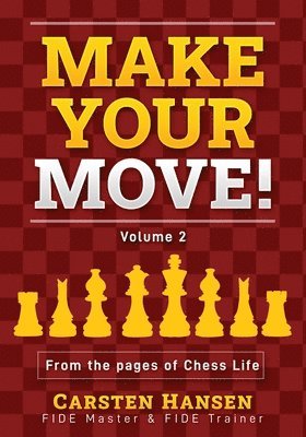 Make Your Move! Volume 2