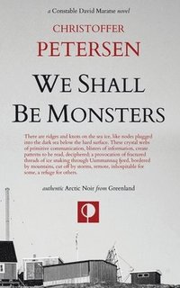 bokomslag We Shall Be Monsters