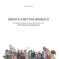 bokomslag Create A Better World 3: Communication and Cooperation