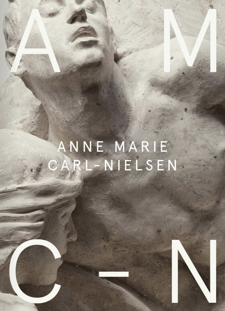 Emilie Boe Bierlich, Anna Manly - Anne Marie Carl-Nielsen, Inbunden