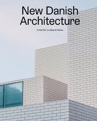 bokomslag New Danish Architecture