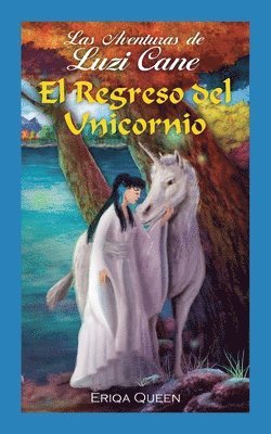 El Regreso del Unicornio 1