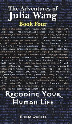 Recoding Your Human Life