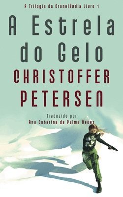 Christoffer Petersen - A Estrela do Gelo, Häftad