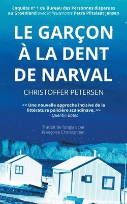 Le Garon  la Dent de Narval 1