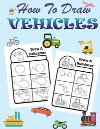 bokomslag How to Draw Vehicles for Kids