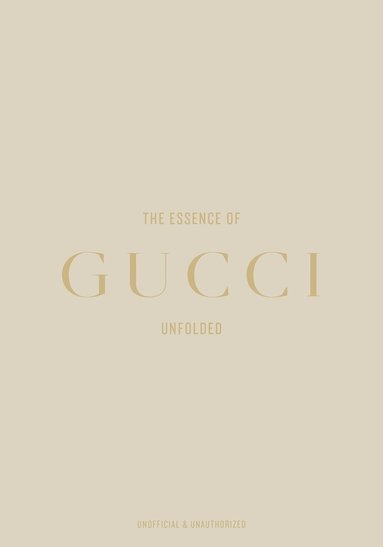 Kelly Reising - Essence of Gucci, Inbunden