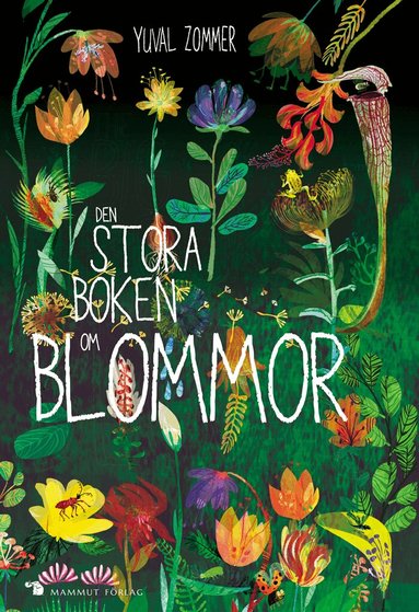 Yuval Zommer - Den stora boken om blommor, Inbunden