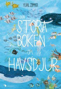 bokomslag Den stora boken om havsdjur