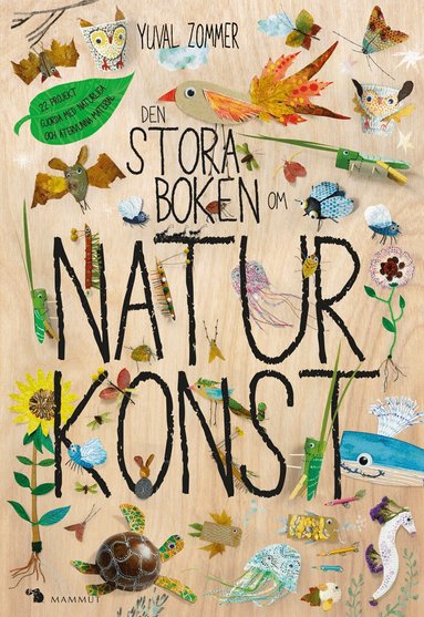 Yuval Zommer - Den stora boken om naturkonst, Inbunden