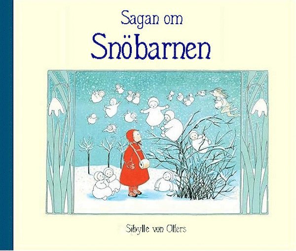 Sagan om snöbarnen 1