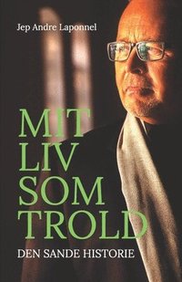 bokomslag Mit Liv som Trold