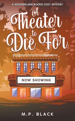 Theater to Die For