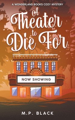 A Theater to Die For 1