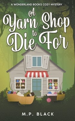 Yarn Shop to Die For
