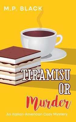 bokomslag Tiramisu or Murder