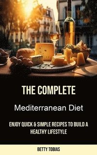 bokomslag The Complete Mediterranean Diet