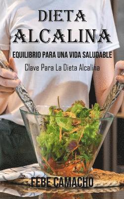 El Poder De La Dieta Alcalina 1