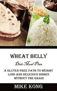 bokomslag Wheat Belly Diet Meal Plan