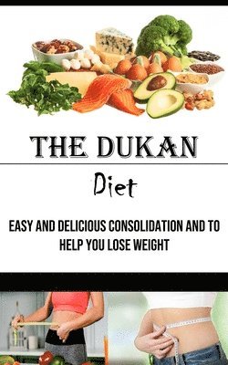 The Dukan Diet 1