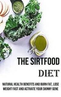 bokomslag The Sirtfood Diet