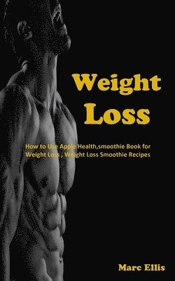 Marc Ellis - Weight Loss, Häftad