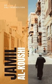 bokomslag Jamil al-Koushi