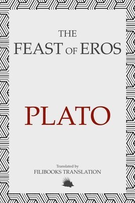 The Feast of Eros 1