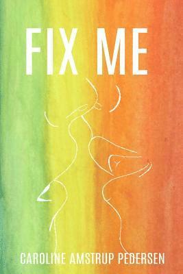 Fix Me 1