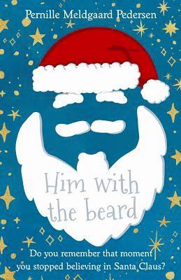 Pernille Meldgaard Pedersen, Emily Nemchick - Him with the Beard, Häftad