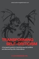 Claus Springborg - Transforming Self-Criticism, Häftad