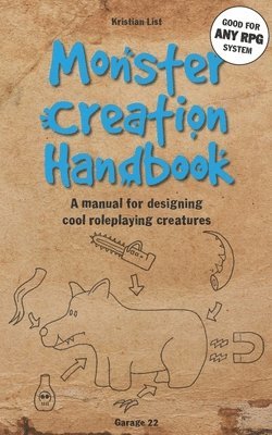 bokomslag Monster Creation Handbook: A manual for designing cool roleplaying creatures